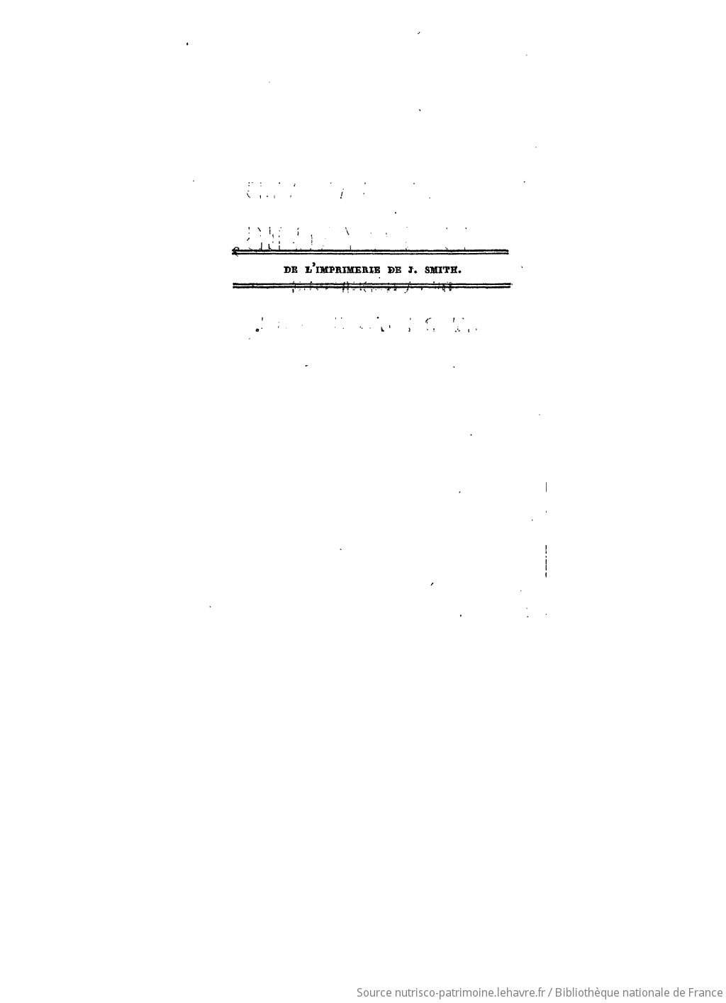 Nouvelles annales des voyages, de la géographie et de l'histoire : ou Recueil des relations originales inédites, communiquées par des voyageurs français et étrangers ; des voyages nouveaux, traduits de toutes les langues européennes ; et des mémoires historiques sur l'origine, la langue, les moeurs et les arts des peuples, ainsi que sur les productions et le commerce des pays peu ou mal connus : accompagnées d'un bulletin où l'on annonce toutes les découvertes, recherches et entreprises qui tendent à accélérer les progrès des sciences historiques, spécialement de la géographie / publiées par MM. J. B. Eyriès et Malte-Brun - vue 6 - page NP
